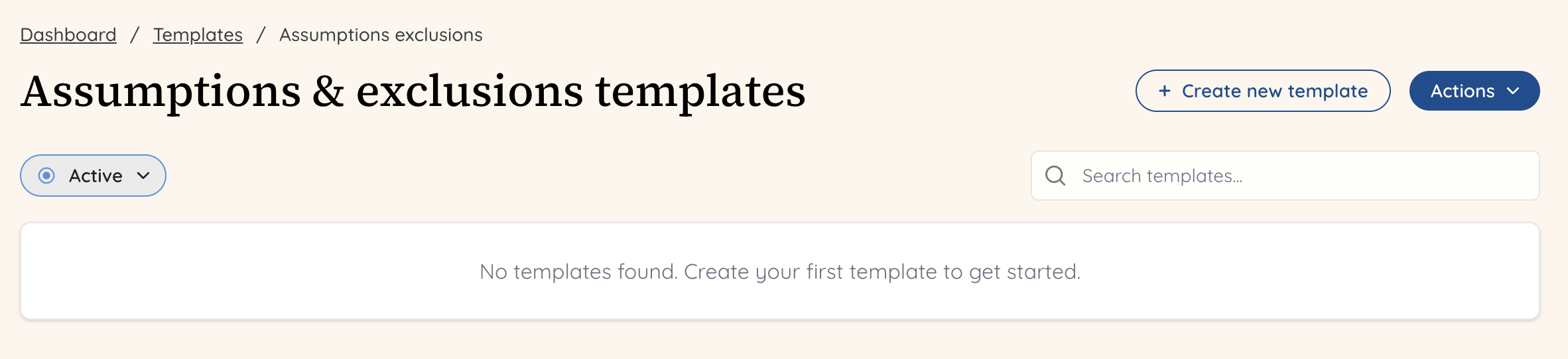 Templates for assumptions and exclusions